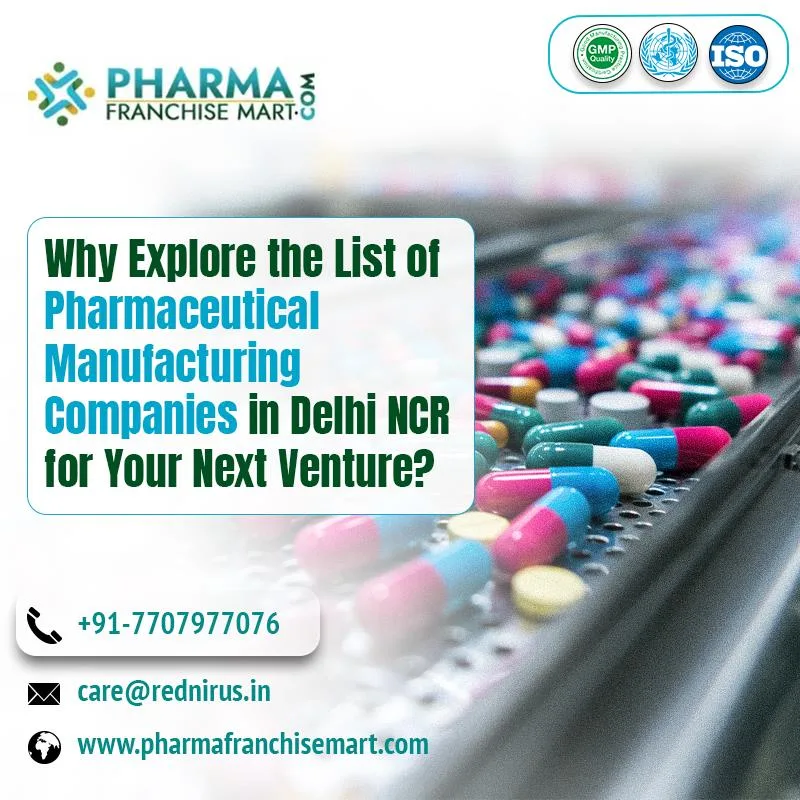 List of Pharmaceutical Manufacturing Companies in Delhi NCR