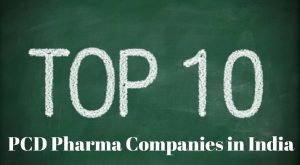 top 10 PCD pharma franchise companies in India