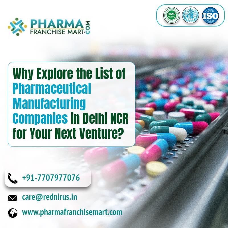 List of Pharmaceutical Manufacturing Companies in Delhi NCR